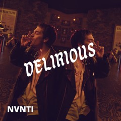 Delirious