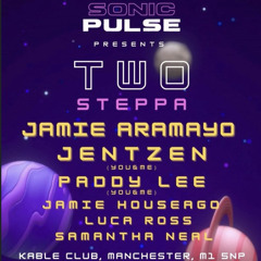 Sonice Pulse Presents Two Steppa / Luca Ross