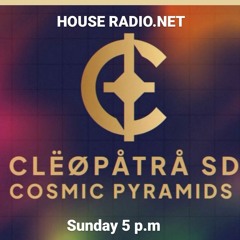 Cosmic Pyramids-CLEOPATRA SD-Houseradio-4-Deep H