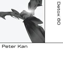 Detox № 60 - Peter Kan