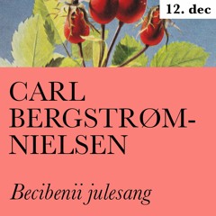 Becibenii julesang feat. Carl Bergstrøm-Nielsen