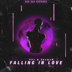 PSJ X ShemoW - Falling In Love