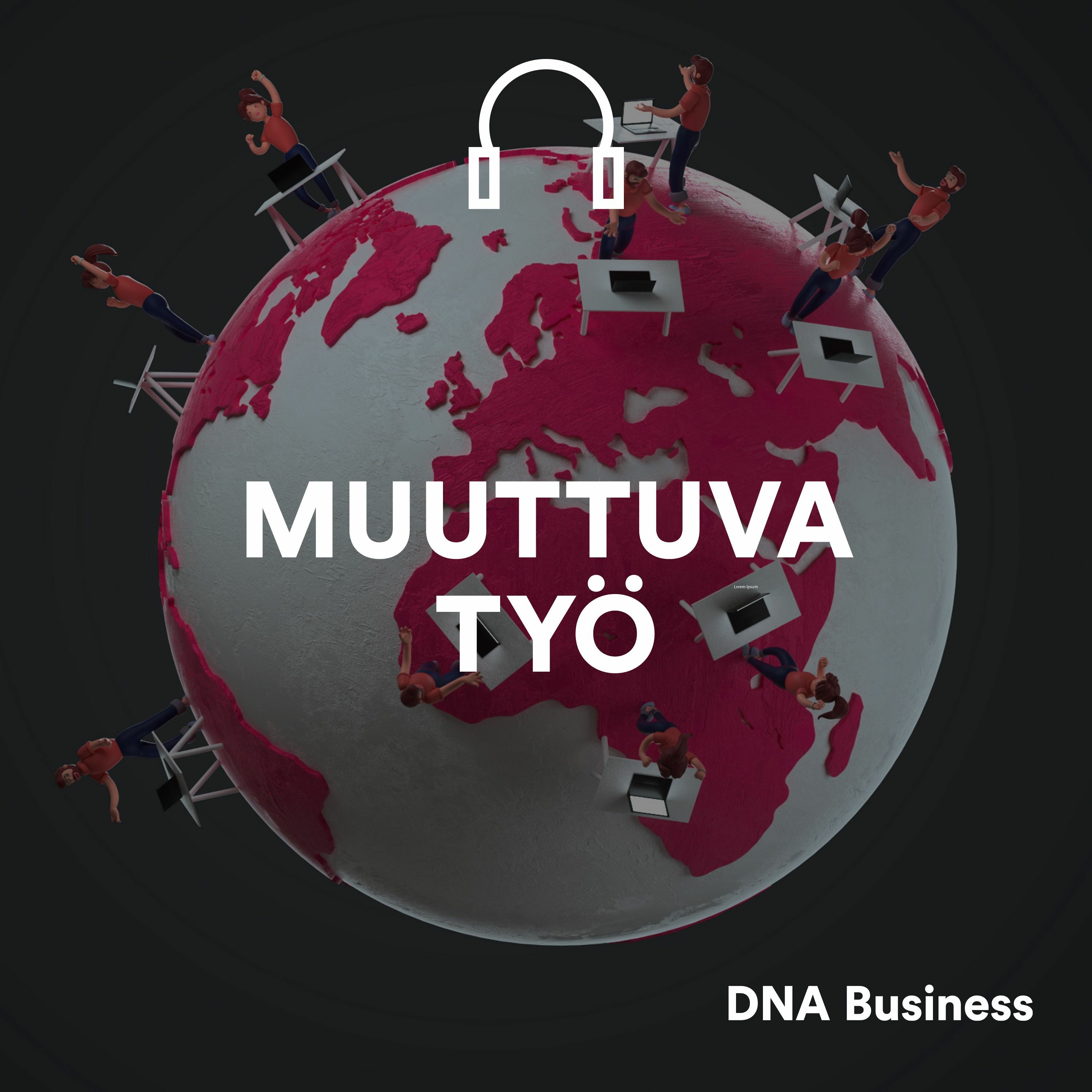 DNA Yrityksille - Uuden työn ääniä