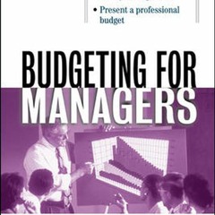 ✔ PDF ❤  FREE Budgeting for Managers read