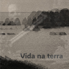 Vida na terra