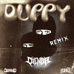 YUREI X STAYNS - DUPPY (DIENDA REMIX) **contest winner**