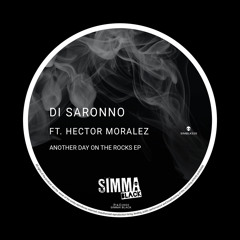 SIMBLK320 | Di Saronno ft. Hector Moralez - I Think We Got It (Original Mix)