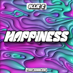 Ollie C - Happiness (Speed Garage)