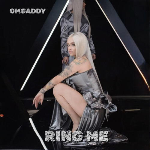 OmgAddy - Ring Me