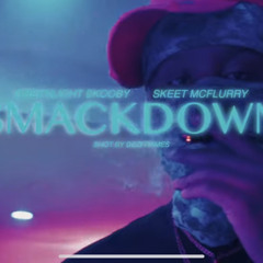 GREEN LIGHT SKOOBY xSkeet Mcflurry x “SMACKDOWN