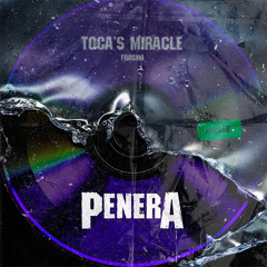 Fragma - Toca's Miracle (Penera Edit)