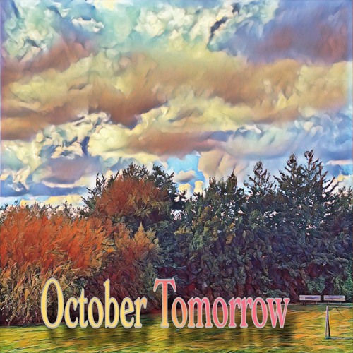 October Tomorrow