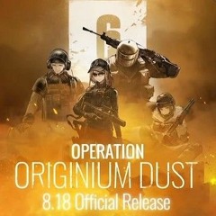 Arknights X R6s Collab Operation Originium Dust OST - Rainbow Team
