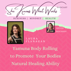 Yamuna Body Rolling to promote your bodies natural healing ability with Laura Flanagan