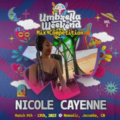 Nicole Cayenne - Umbrella Weekend 2023 Mix Competition Finalist