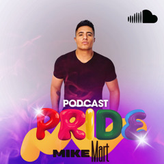 PODCAST PRIDE MIKE MART 2024
