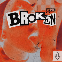 Broken