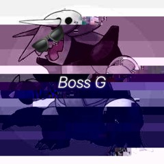 Boss G / Suilen