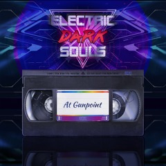 Electric Dark Souls - At Gunpoint (Special Mix)