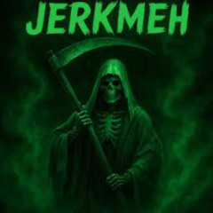 Jerkmeh