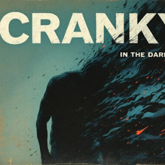 Cranky - In The Dark