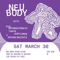Antoni Maiovvi - Neubody @ Cafe 9, New Haven, CT - Mar 30th, 2024