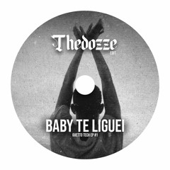 Thedozze - Baby Te Liguei