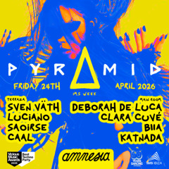 Luciano @Pyramid Ibiza Live at Amnesia Pre-Opening Piramyd 2026