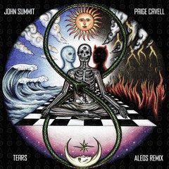 John Summit, Paige Cavell - Tears (ALEOS Remix)