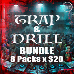 Samples Choice: Trap & Drill Bundle - 8 Packs For $20