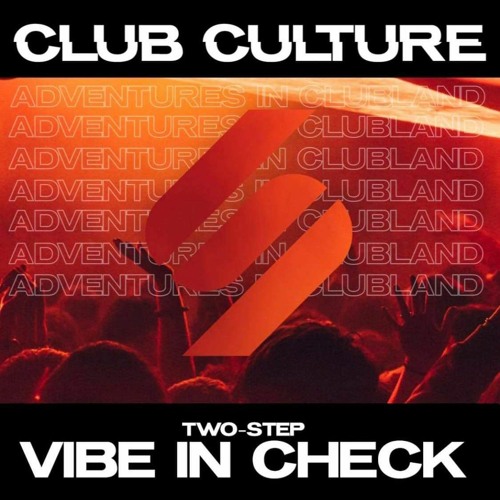 TWO-STEP - VIBE IN CHECK