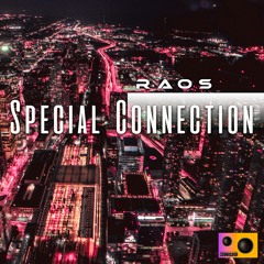 Special Connection ( Original Mix ) 🔊 Radiator Of Sound Records 🔊