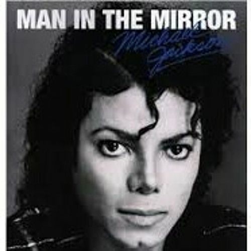 Michael Jackson Man in the Mirror Timeless Song