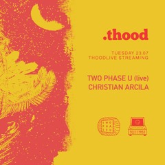 Two Phase U (live) @ thood x Gamine, Barcelona (23.07.2019)