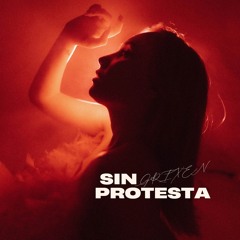 SIN PROTESTA
