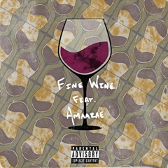 Fine Wine (ft. Amaarae)