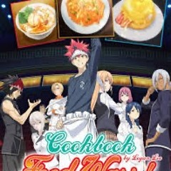 My Thoughts about An Anime Called Food Wars