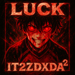 LUCK