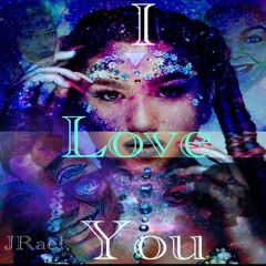 I LOVE YOU