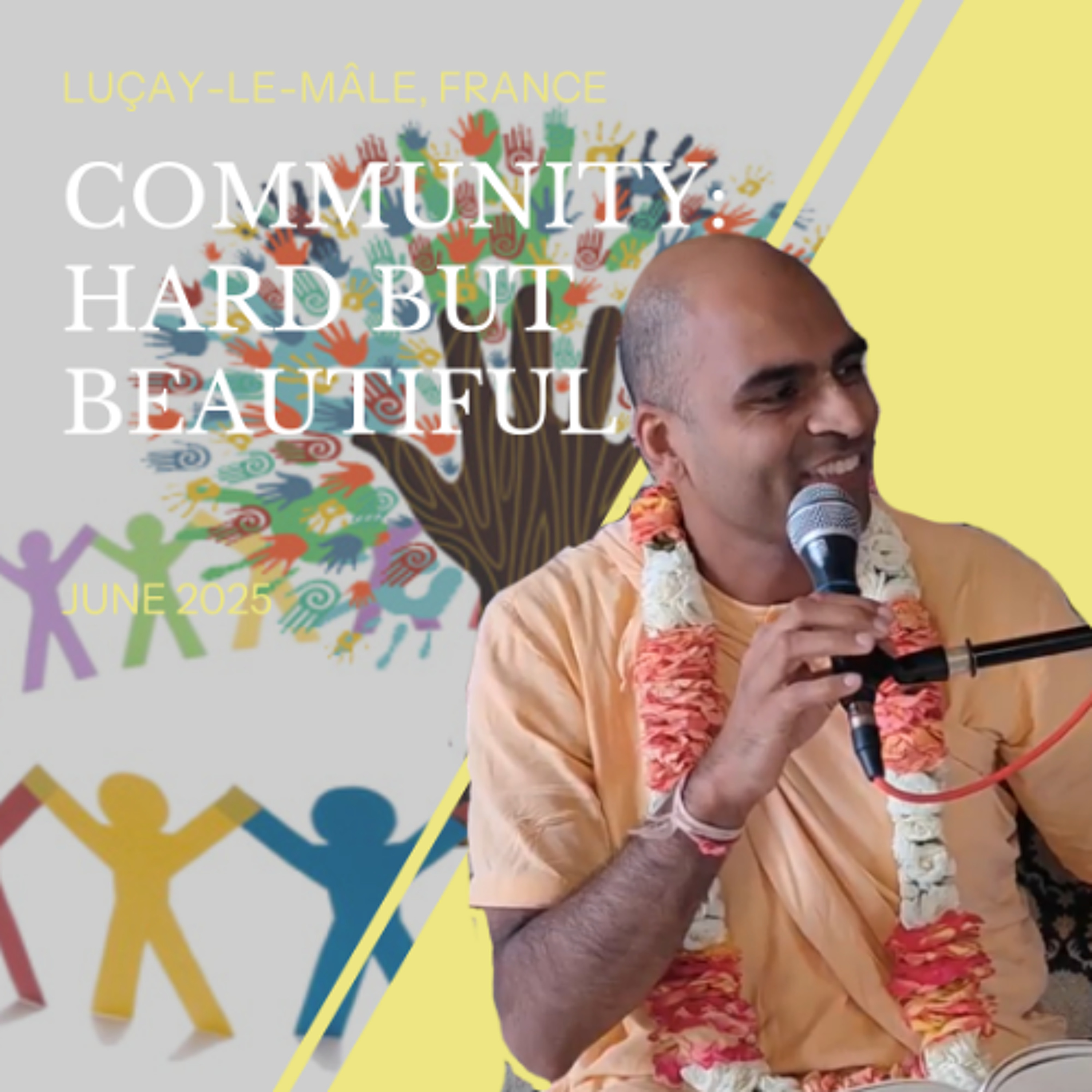 Community: Hard But Beautiful | SB 4.30.35 | Luçay-le-Mâle, France| Svayam Bhagavan Keshava Maharaja