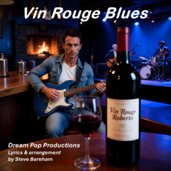 Vin Rouge Blues