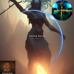Killing Mercy