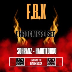 F.B.X [ HRDCMPR SET ]