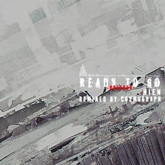 Ready to Go  [GODDESS OF VICTORY  NIKKE OST]