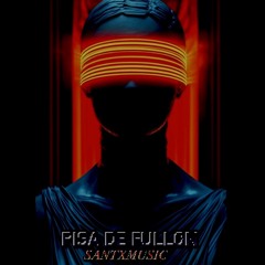 SET - PISA DE FULLON