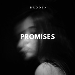 Brodex - Promises