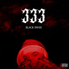 333 (Prod. HXRXKILLER)