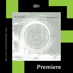 PREMIERE: BRVNOV - Hourglass [D.O.C. Records]