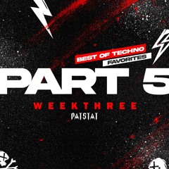 TECHNO FAVORITES PART 5