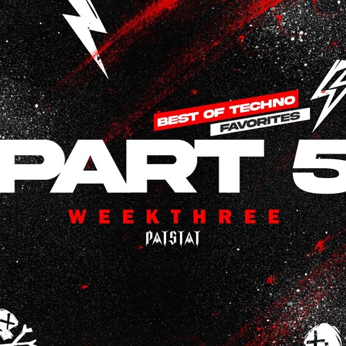 TECHNO FAVORITES PART 5